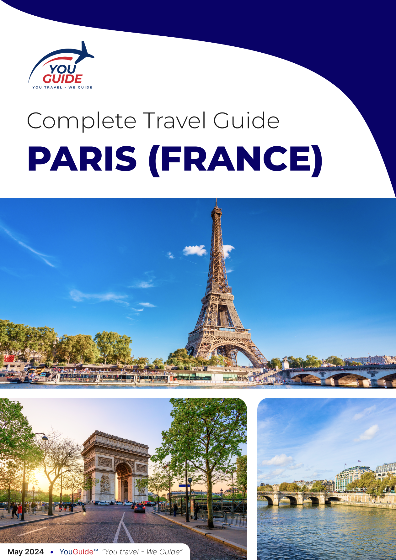 The Complete Travel Guide for Paris - 2024