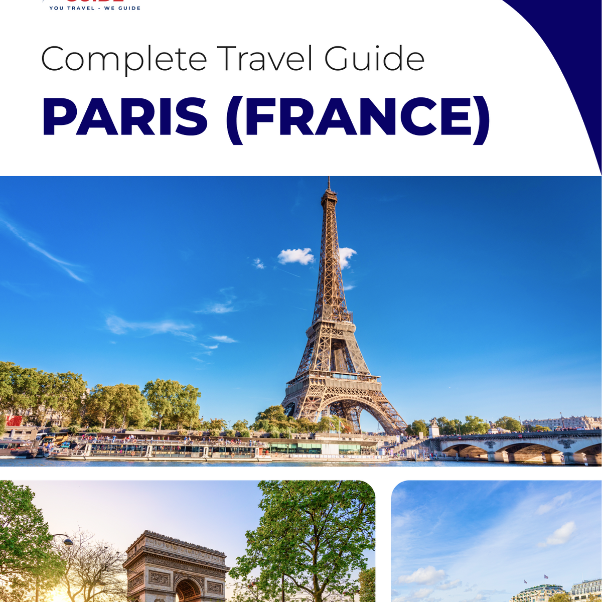 The Complete Travel Guide for Paris - 2024