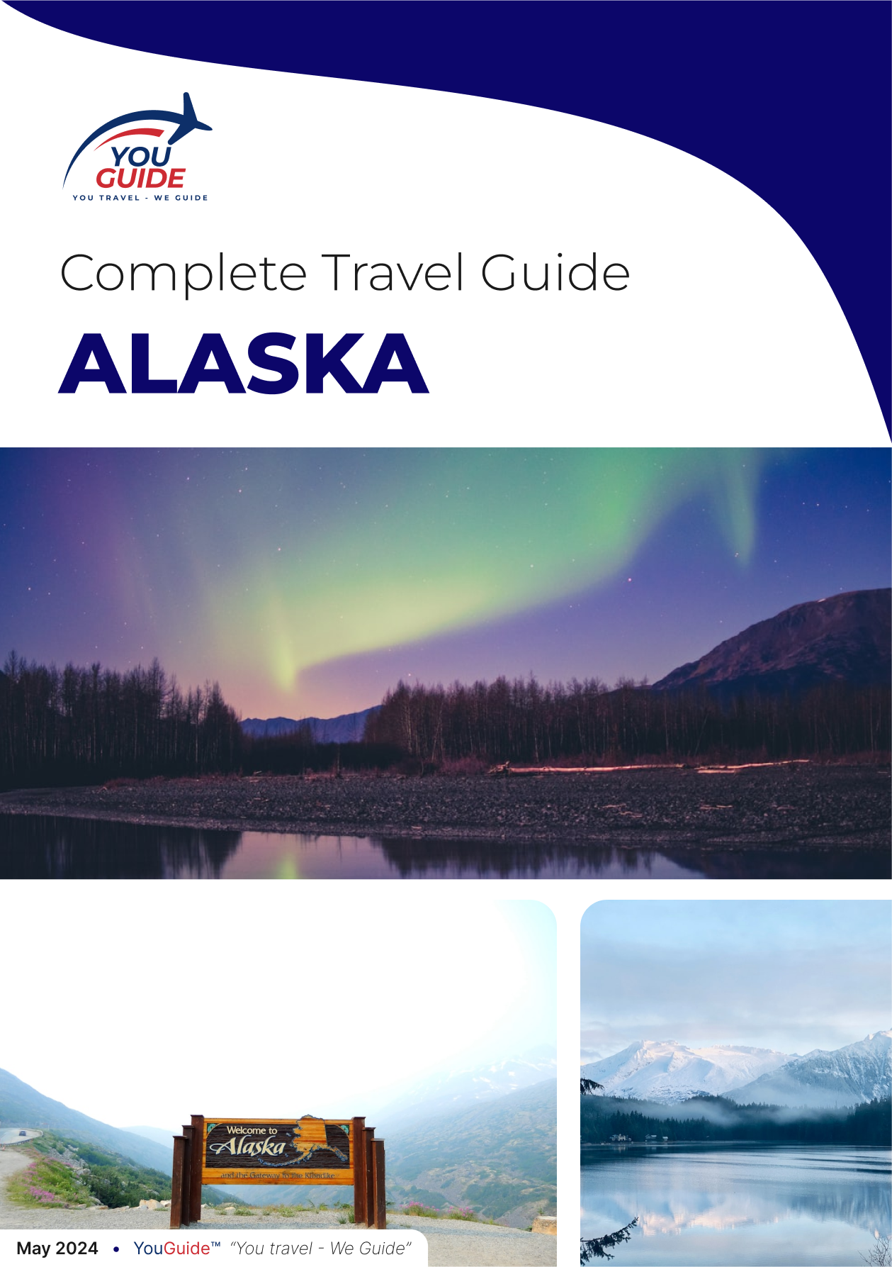 The complete travel guide for Alaska