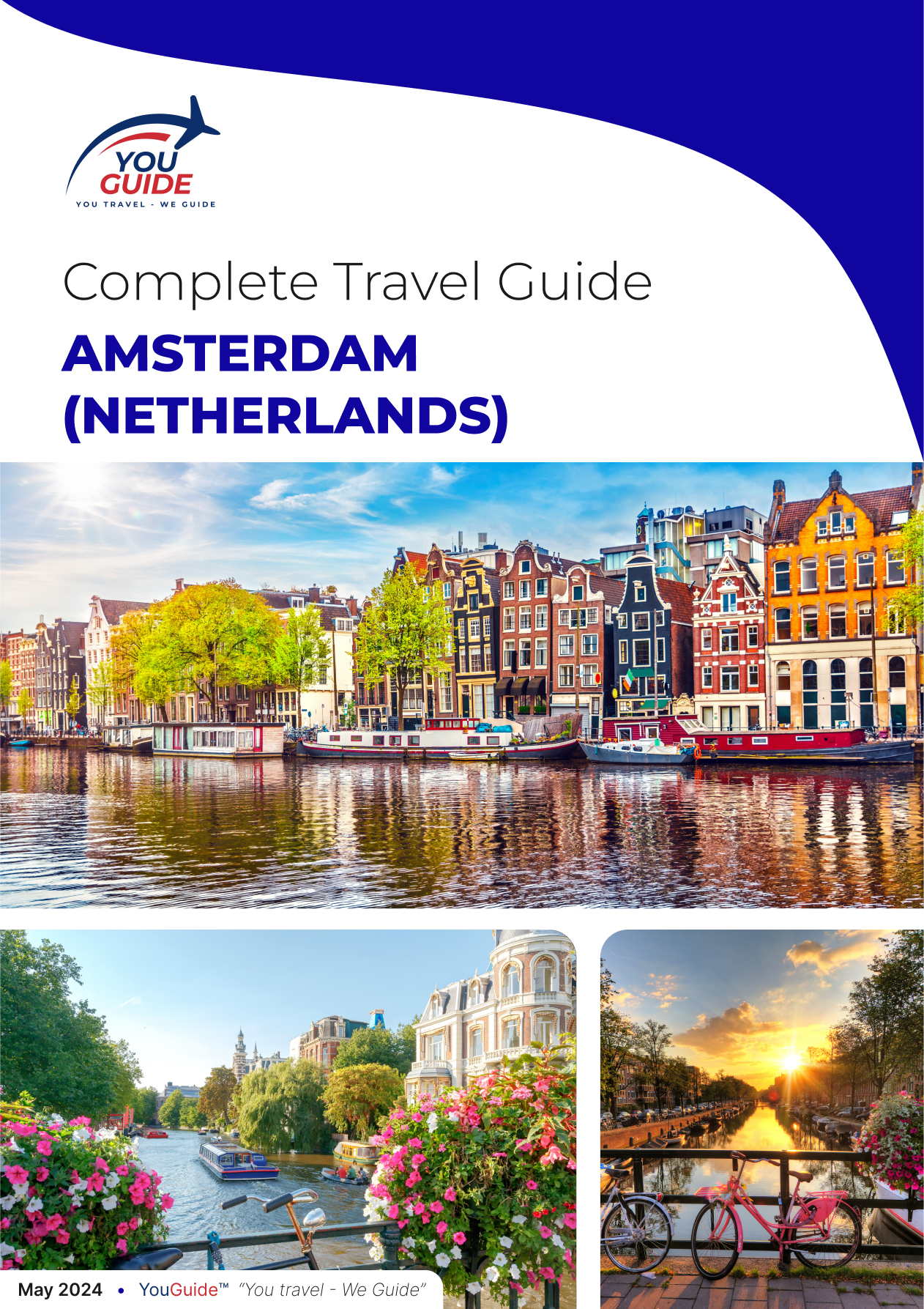 The complete travel guide for Amsterdam