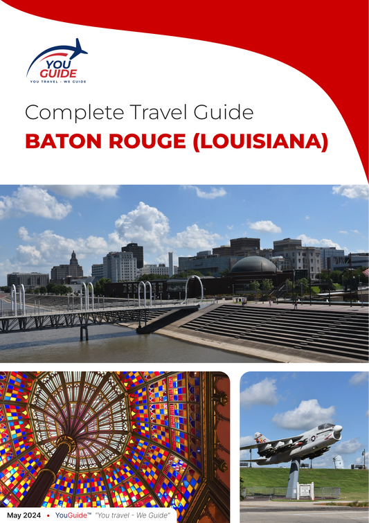 The complete travel guide for Baton Rouge