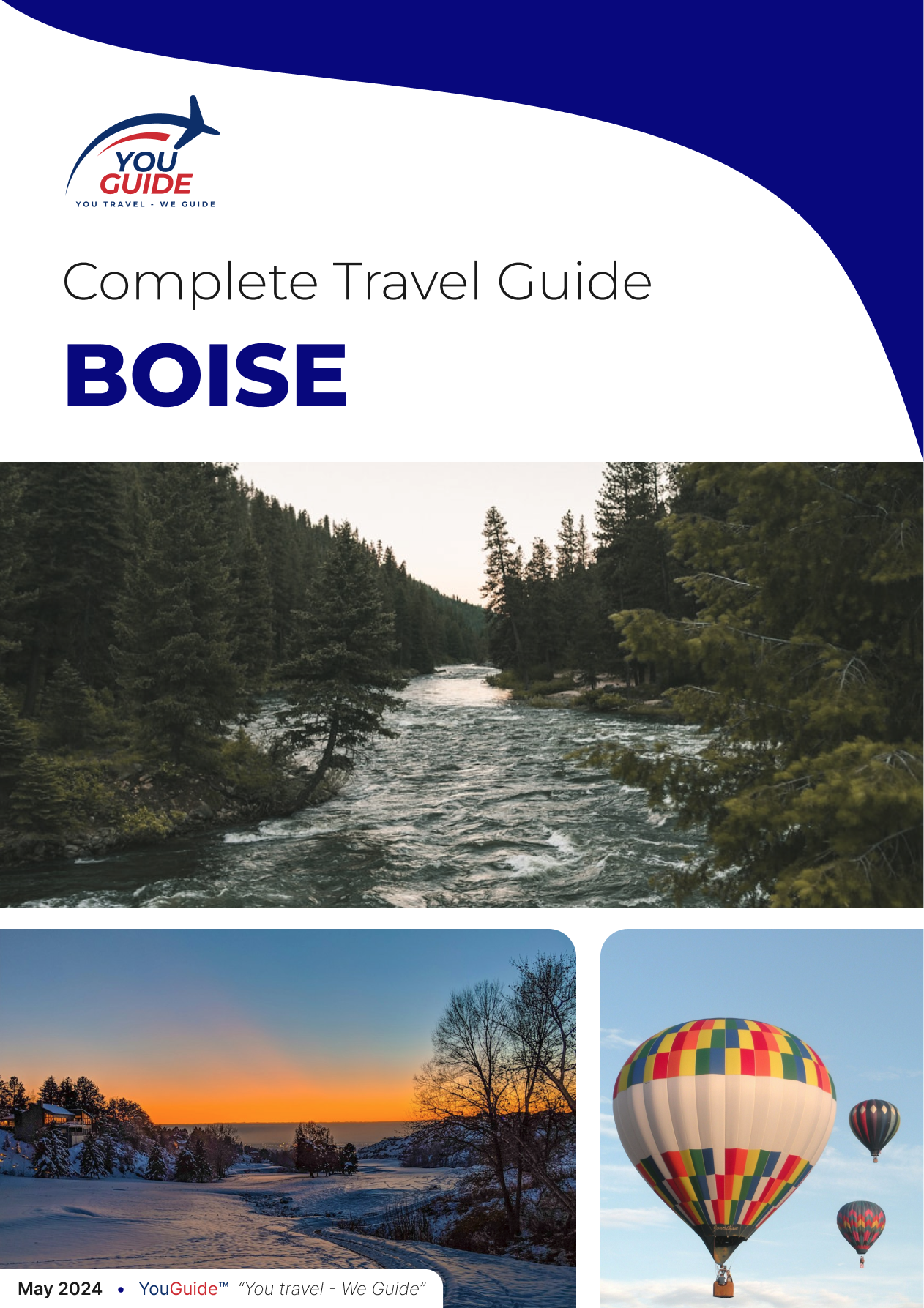 The complete travel guide for Boise