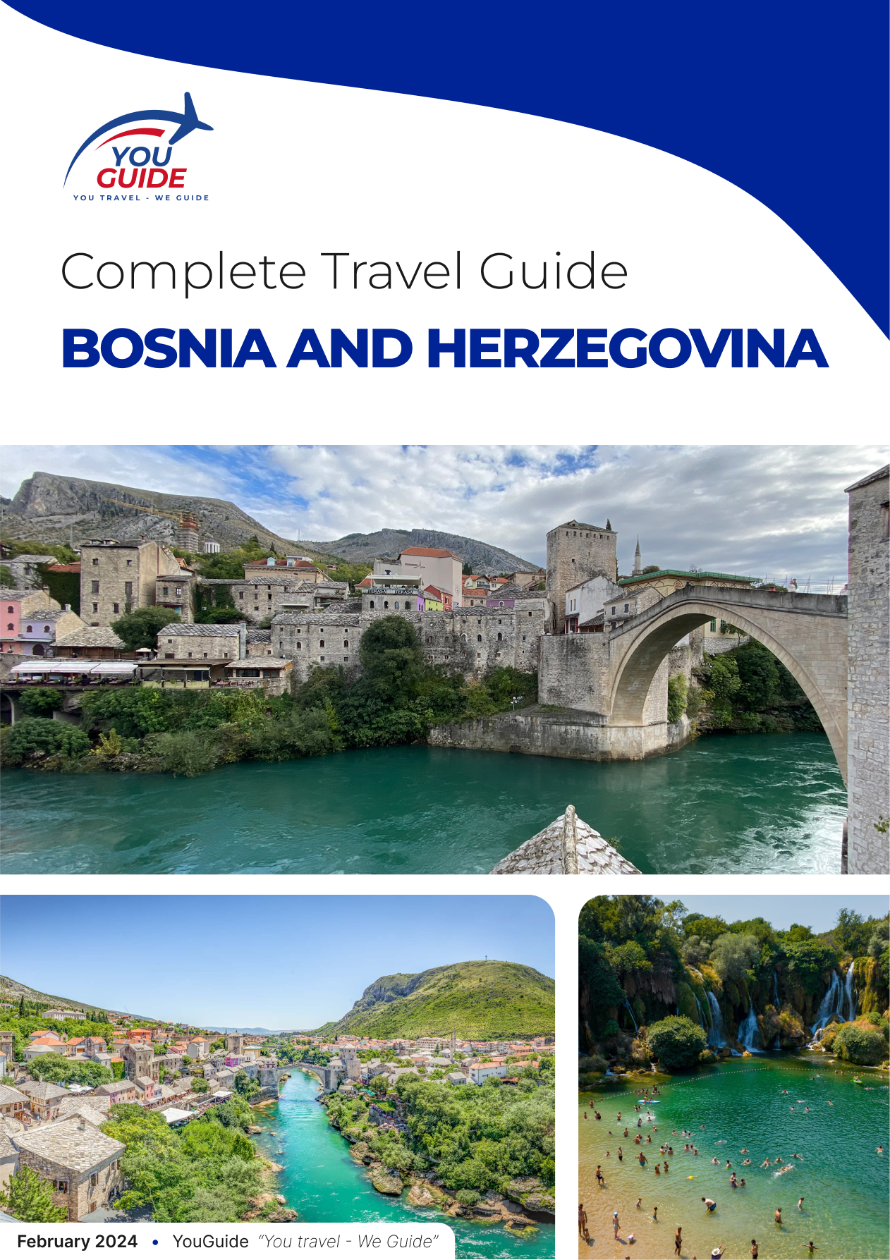 La guía de viaje completa de Bosnia y Herzegovina