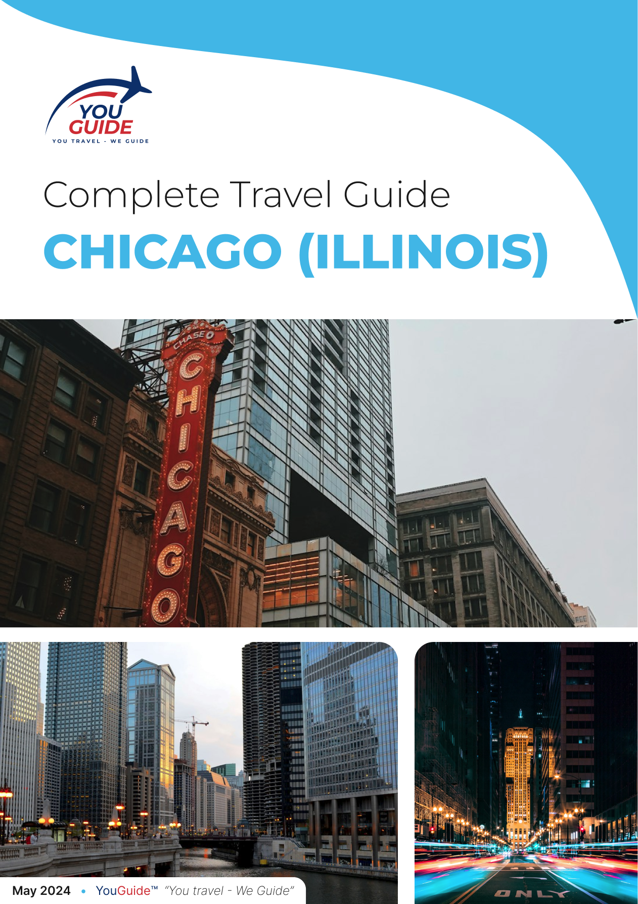 The complete travel guide for Chicago