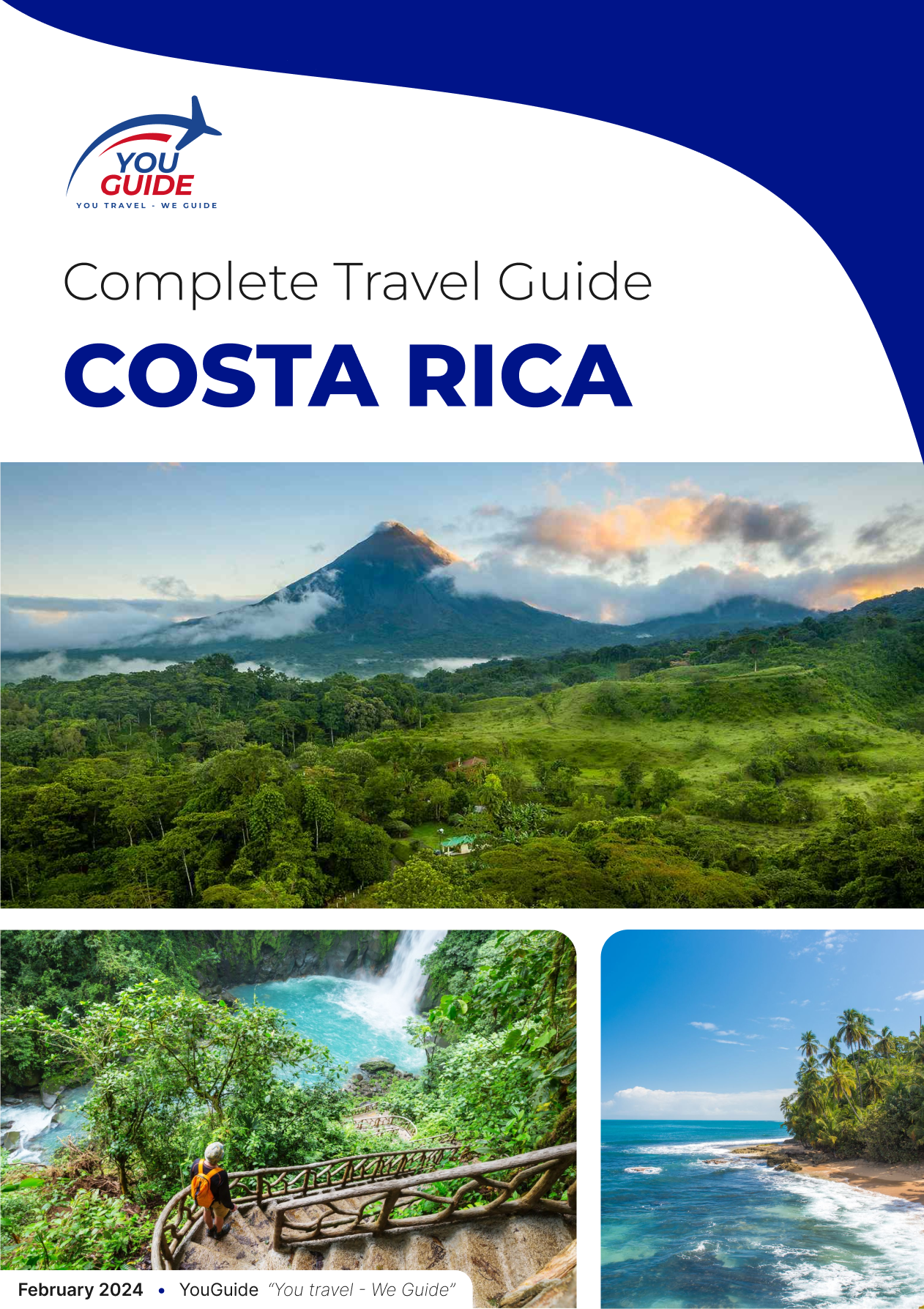 La guía de viaje completa para Costa Rica