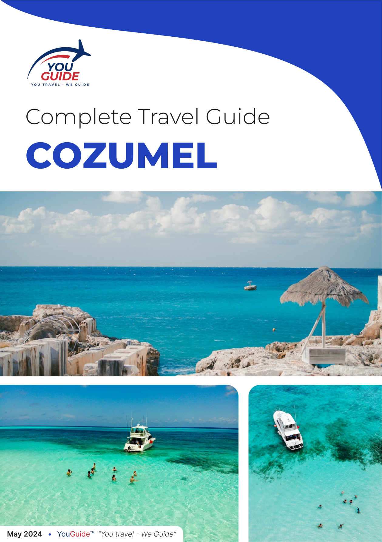 The complete travel guide for Cozumel (Island)