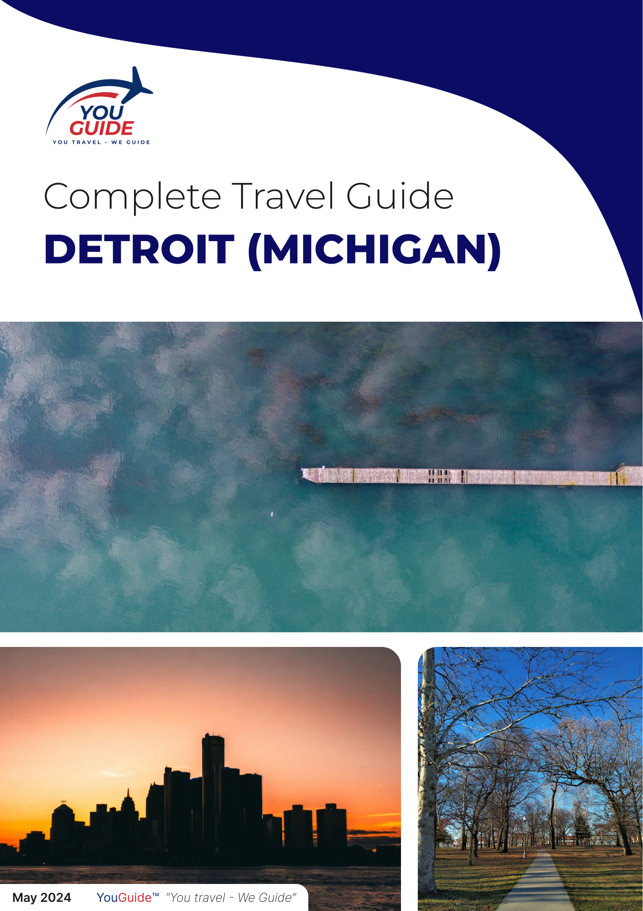 The complete travel guide for Detroit