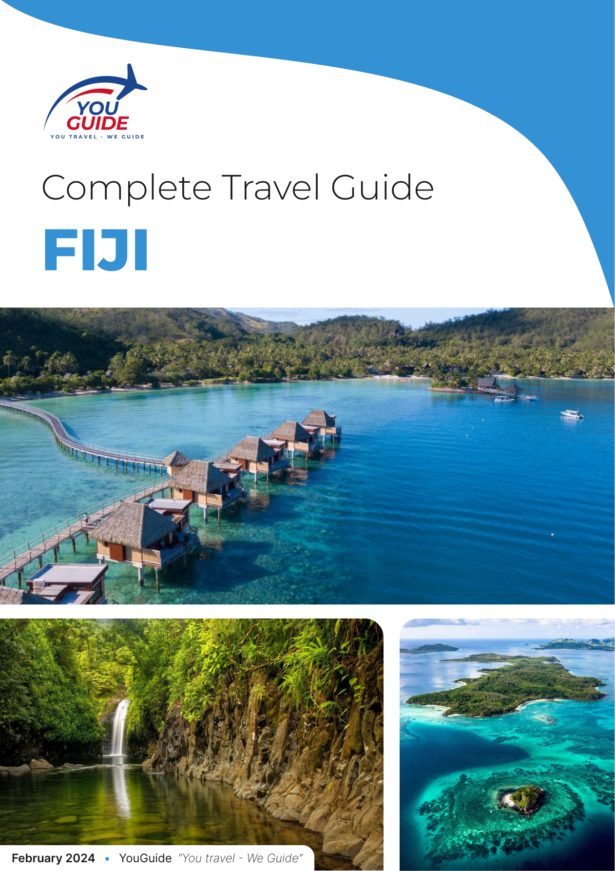 The complete travel guide for Fiji