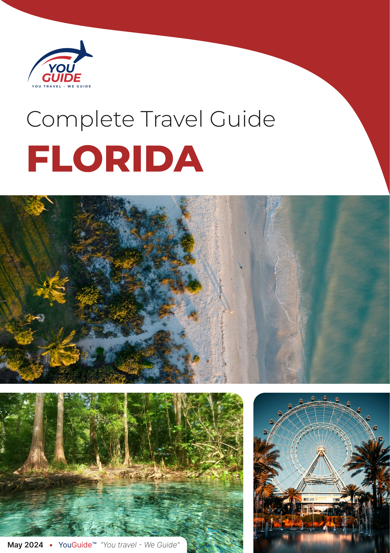 The complete travel guide for Florida