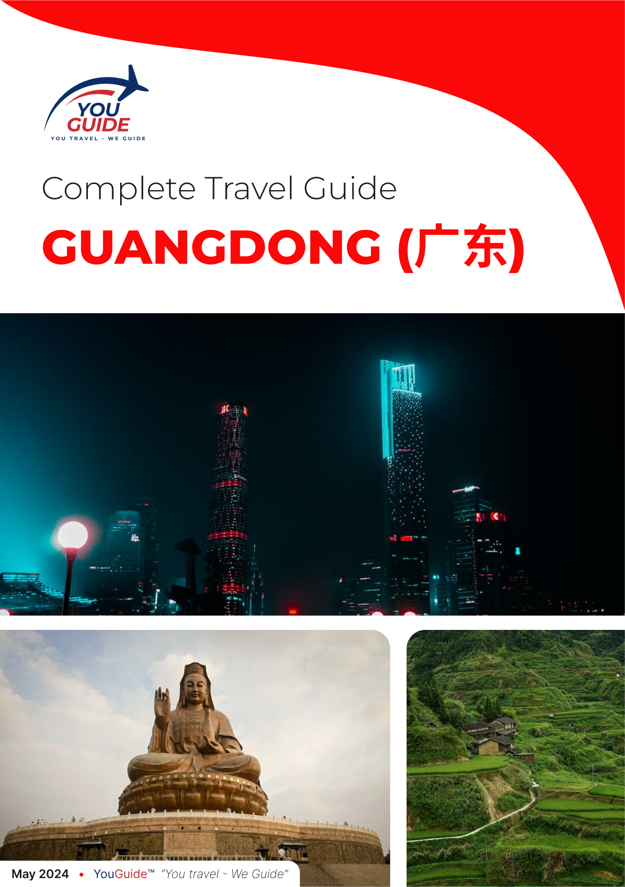 The complete travel guide for Guangdong (广东)