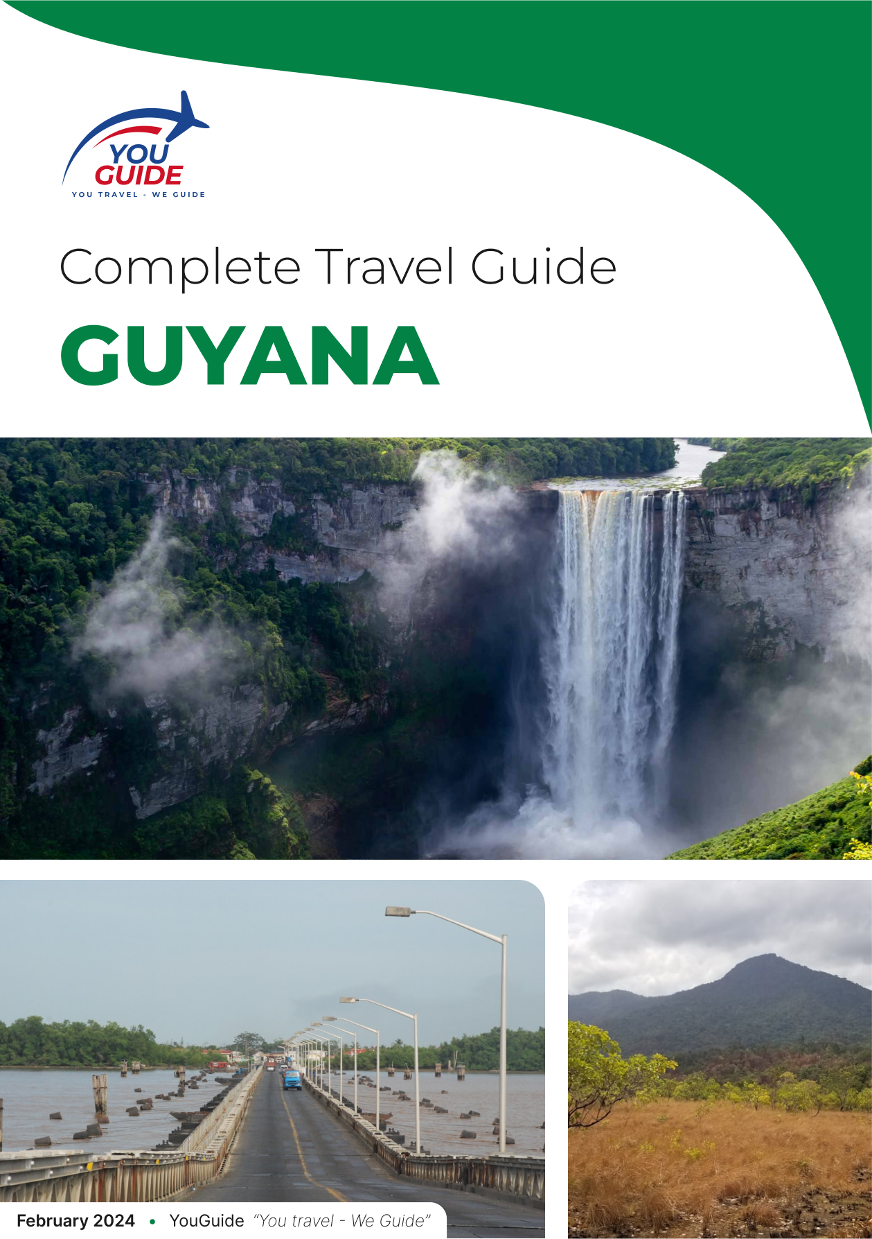 The complete travel guide for Guyana