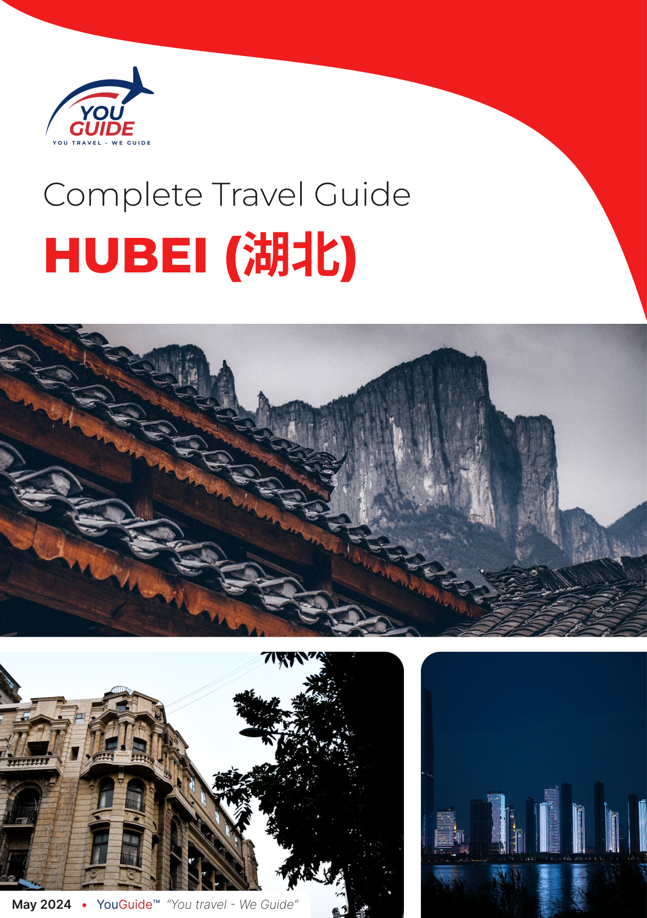 The complete travel guide for Hubei (湖北)