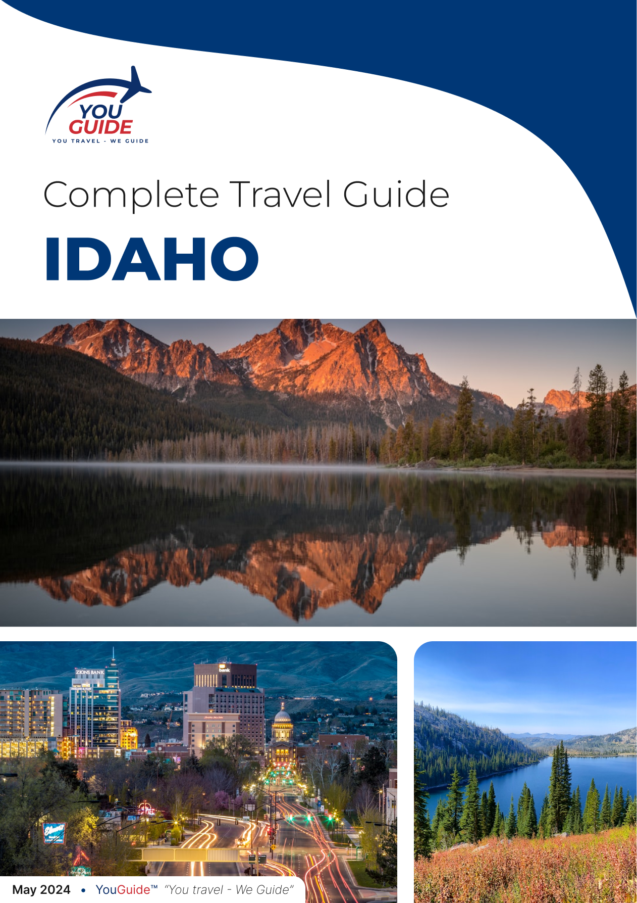 The complete travel guide for Idaho