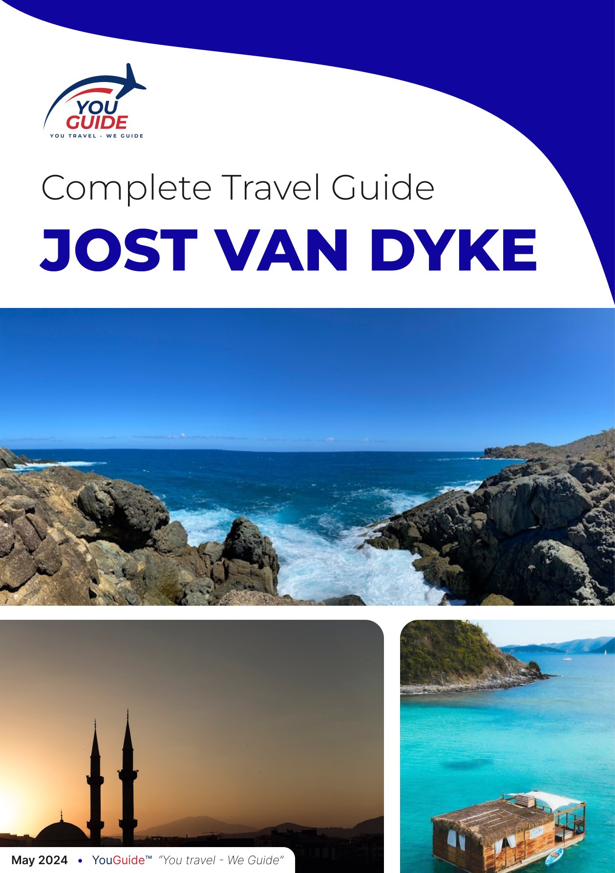 La guía de viaje completa para Jost Van Dyke (isla)