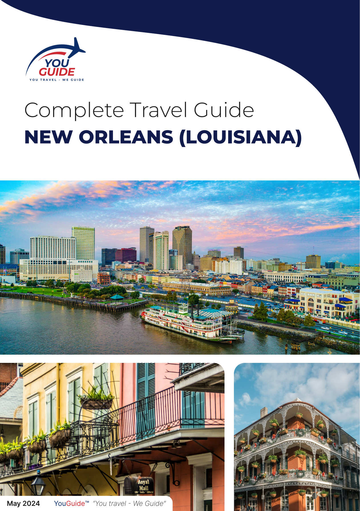 The complete travel guide for New Orleans