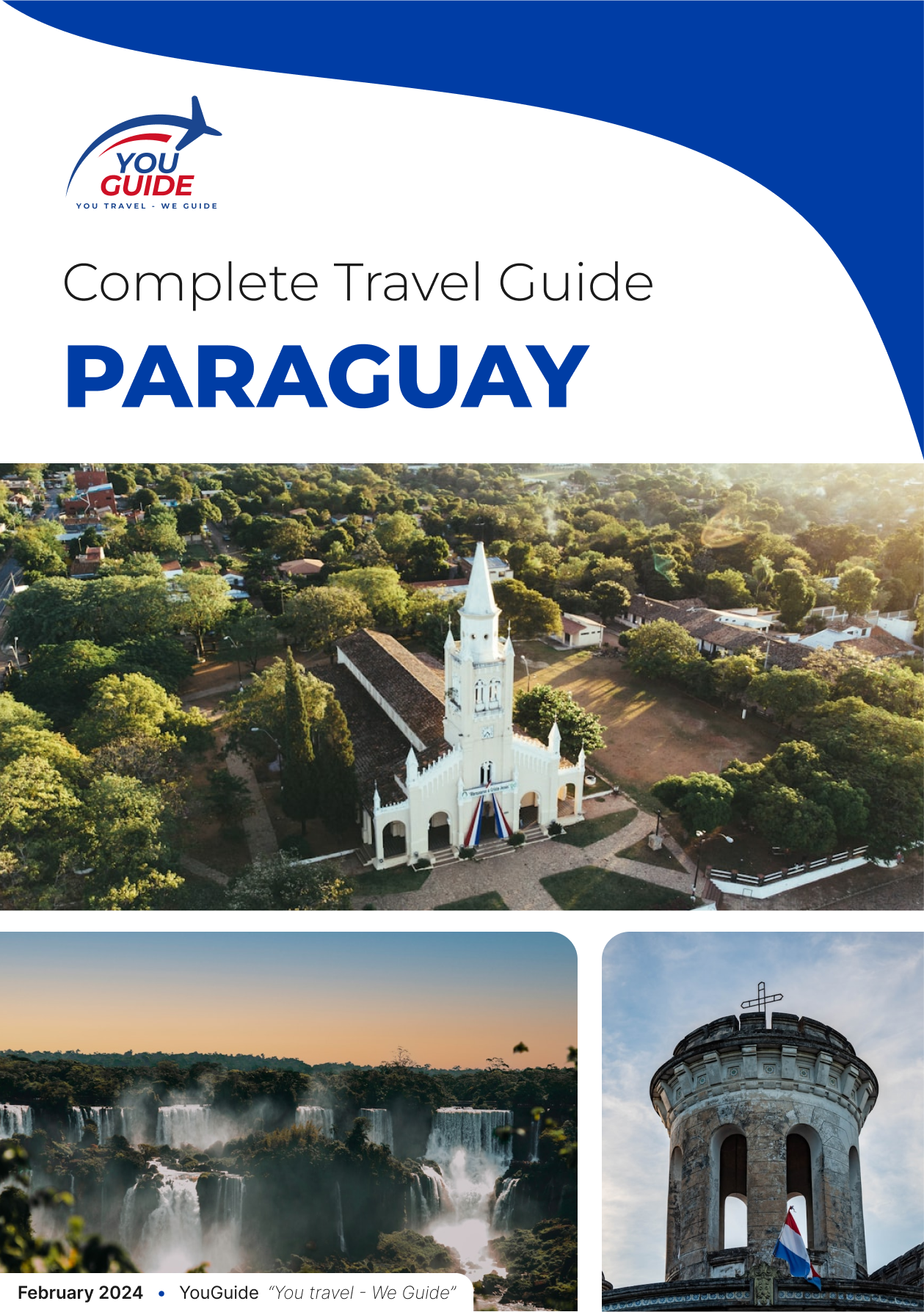 The complete travel guide for Paraguay