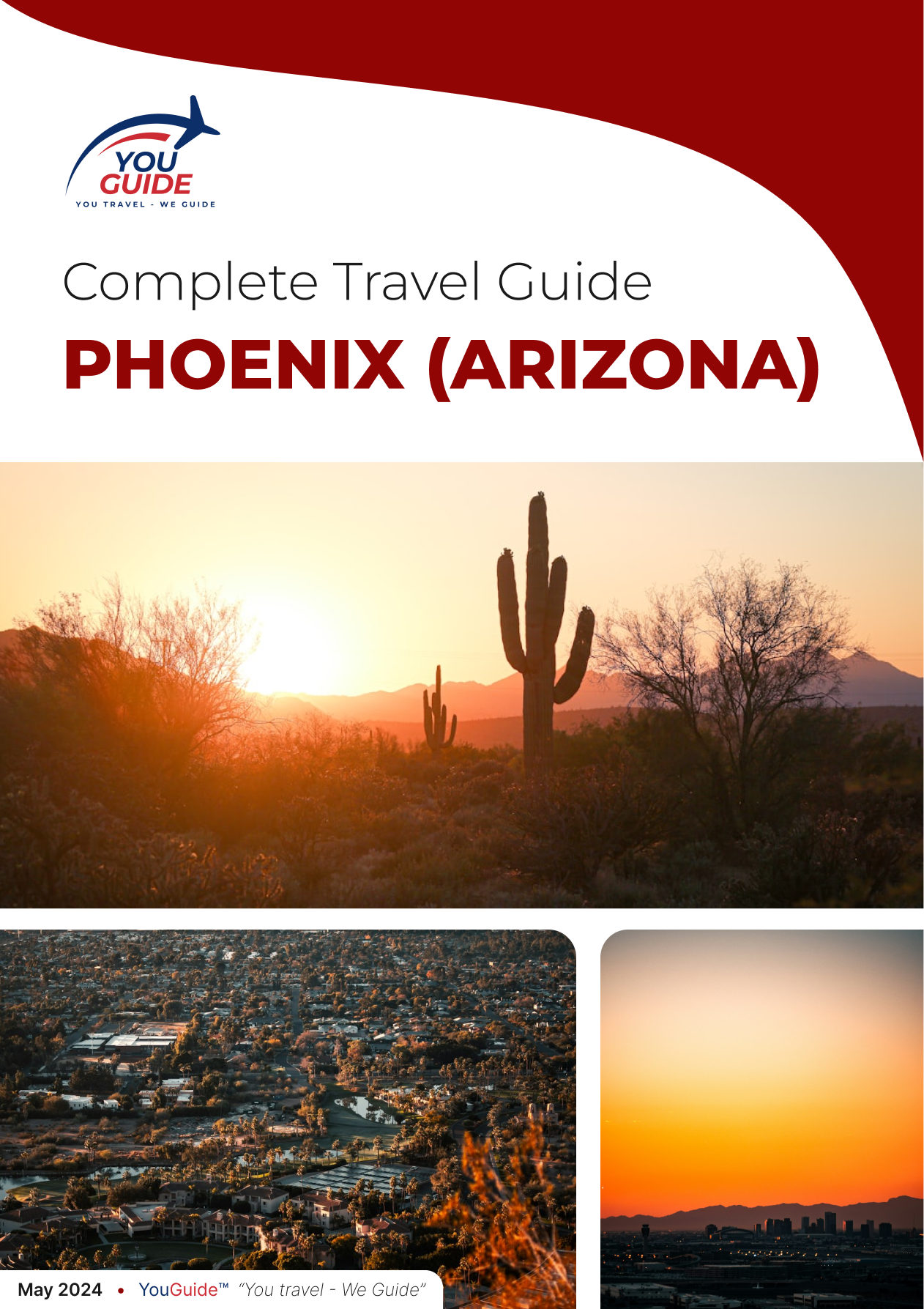 The complete travel guide for Phoenix