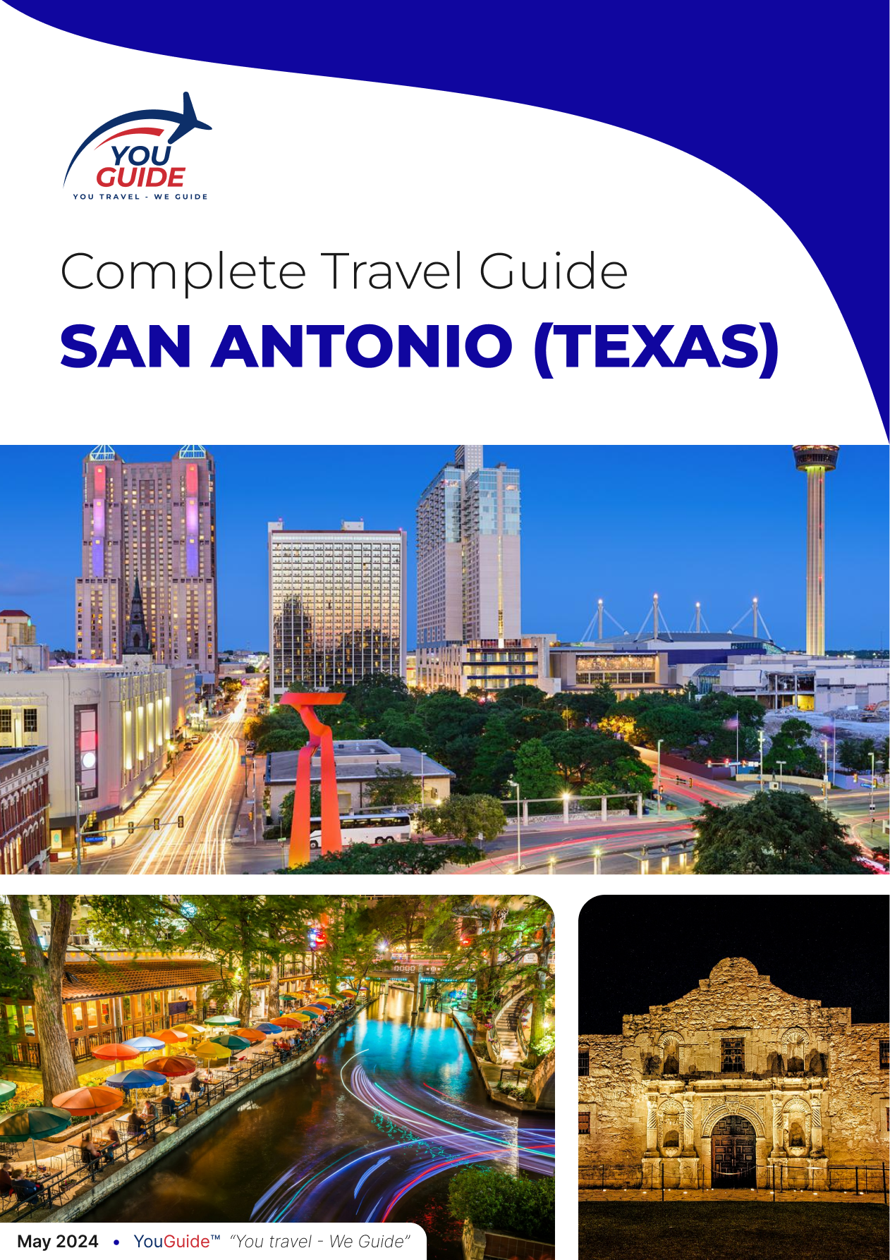 The complete travel guide for San Antonio