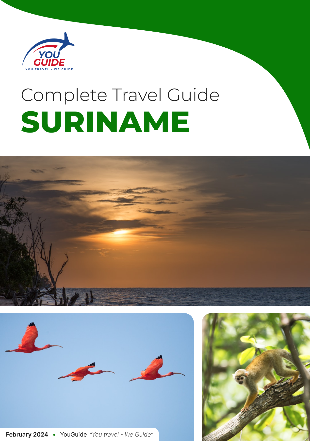 The complete travel guide for Suriname