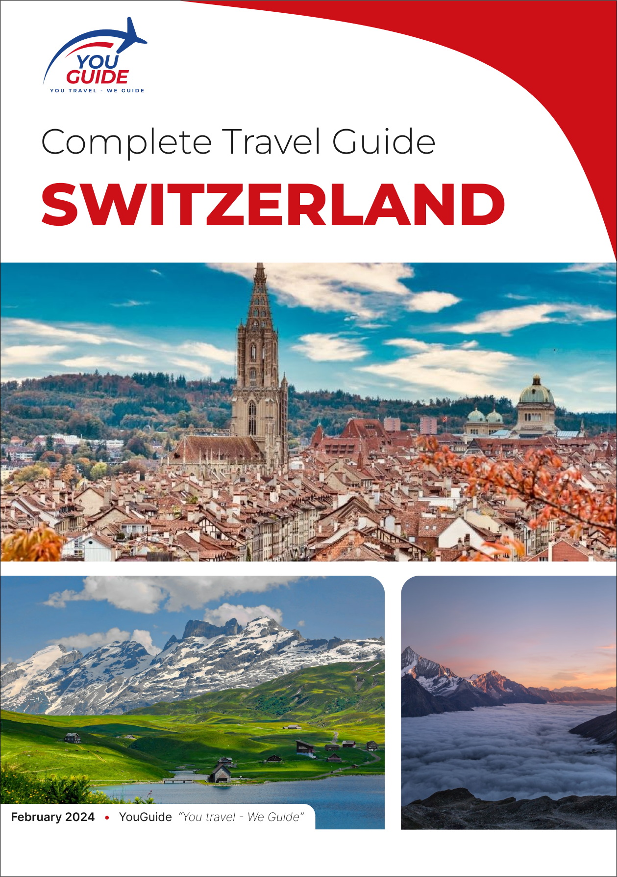 La guía de viaje completa para Suiza