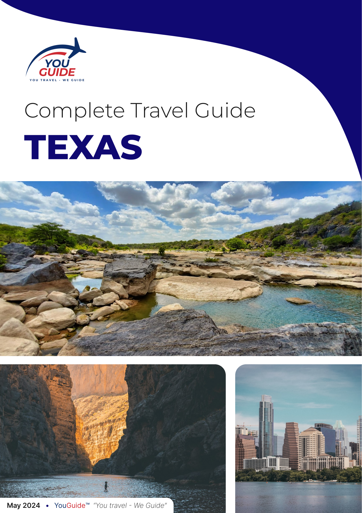 The complete travel guide for Texas