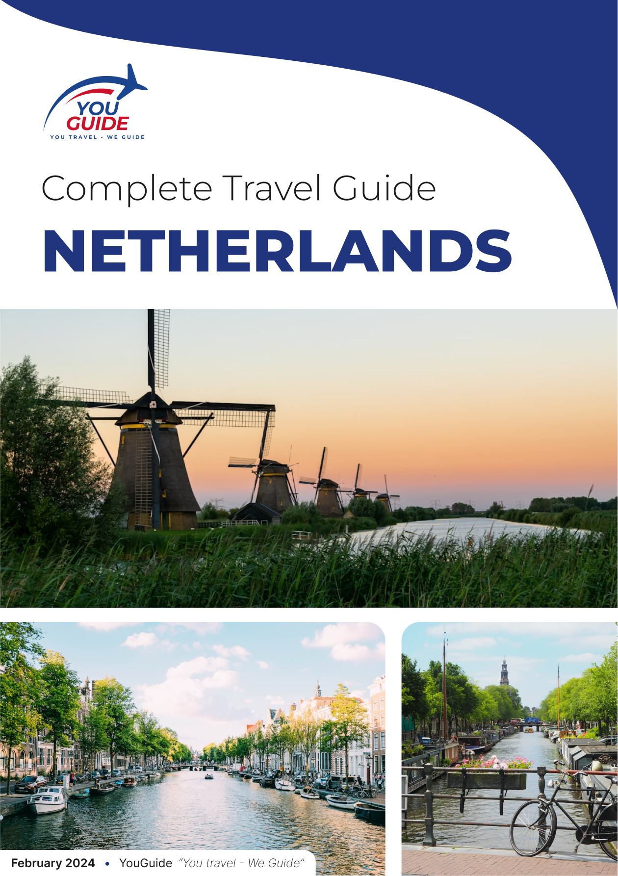 The complete travel guide for Netherlands