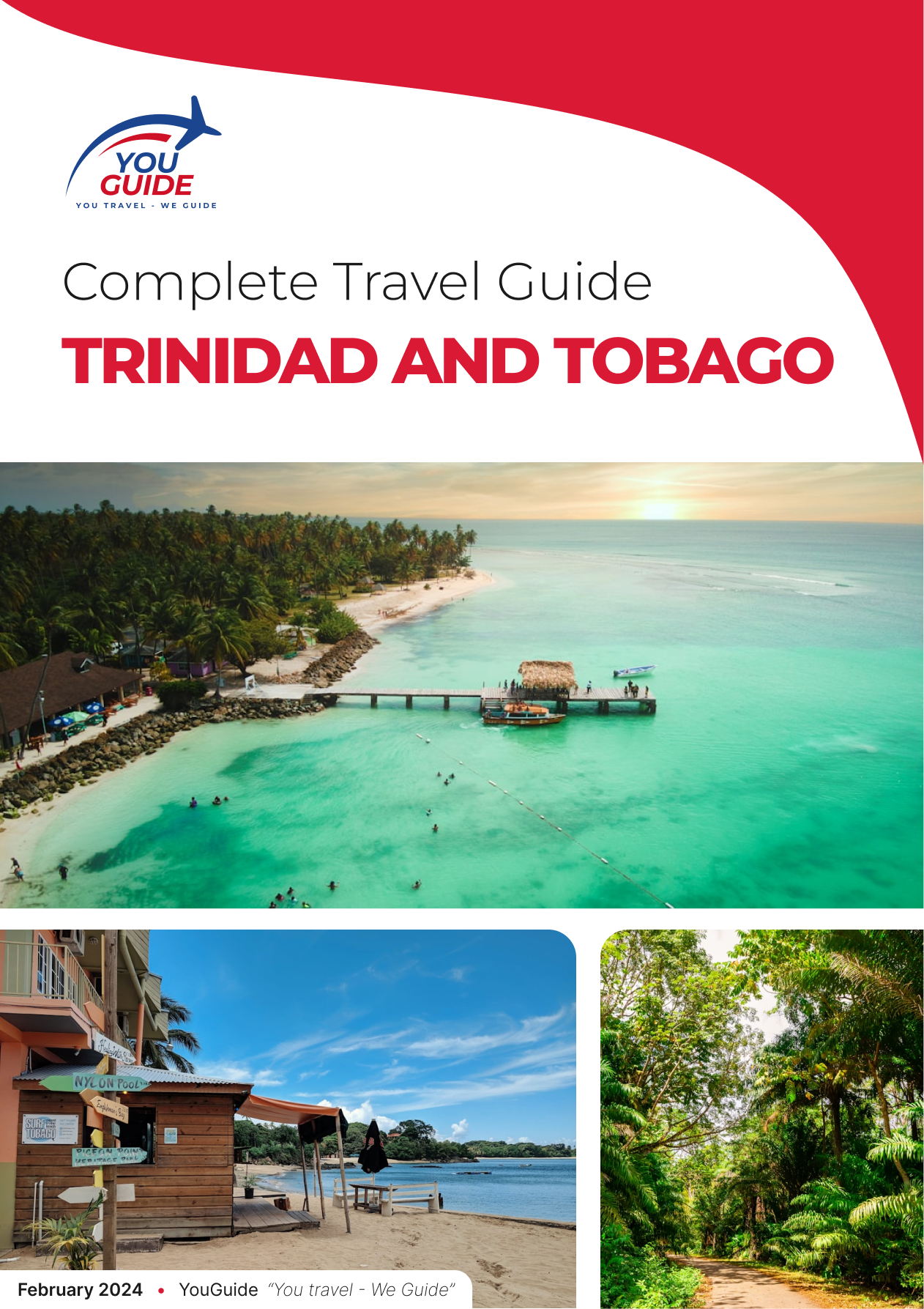 La guía de viaje completa para Trinidad y Tobago