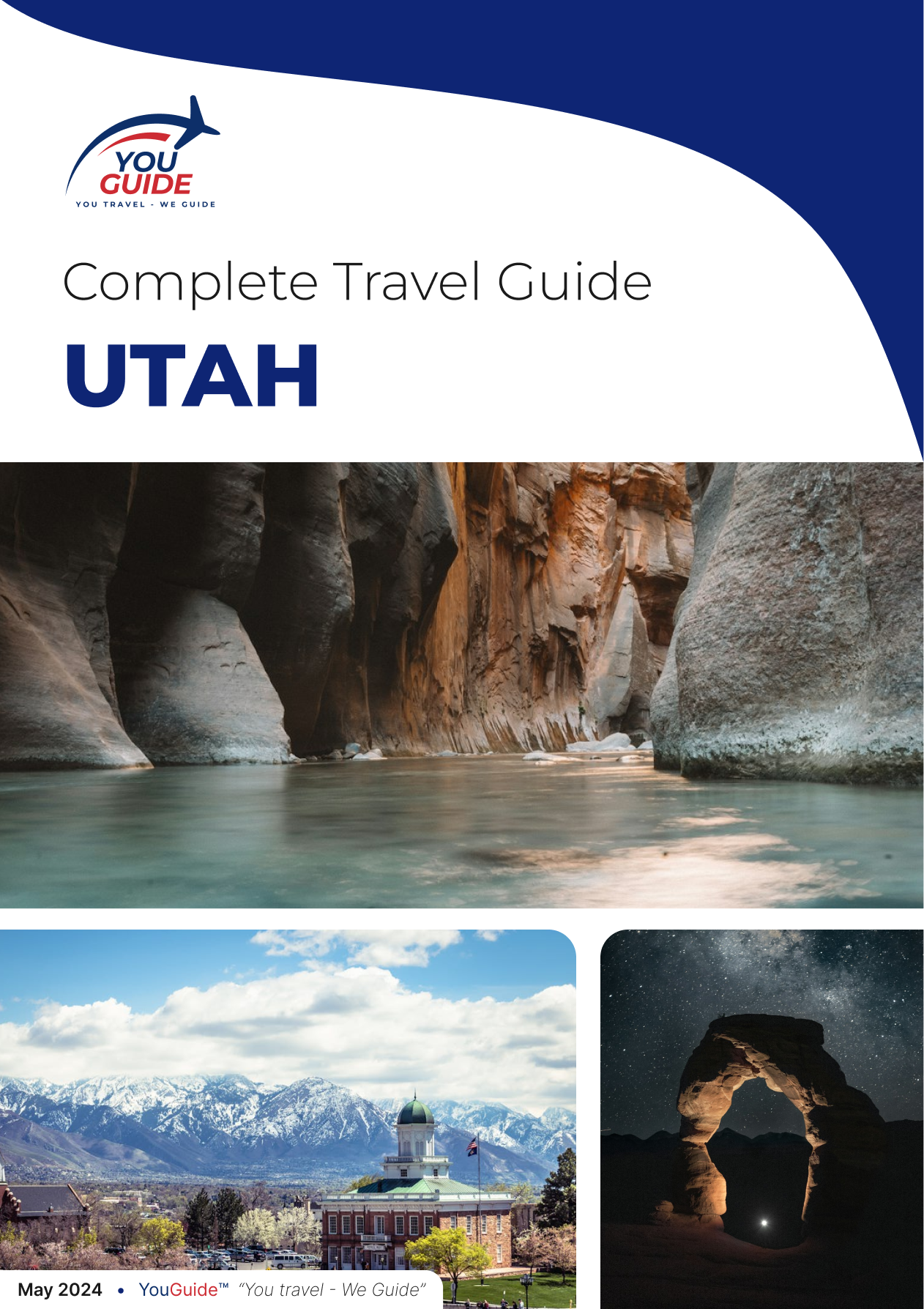 The complete travel guide for Utah