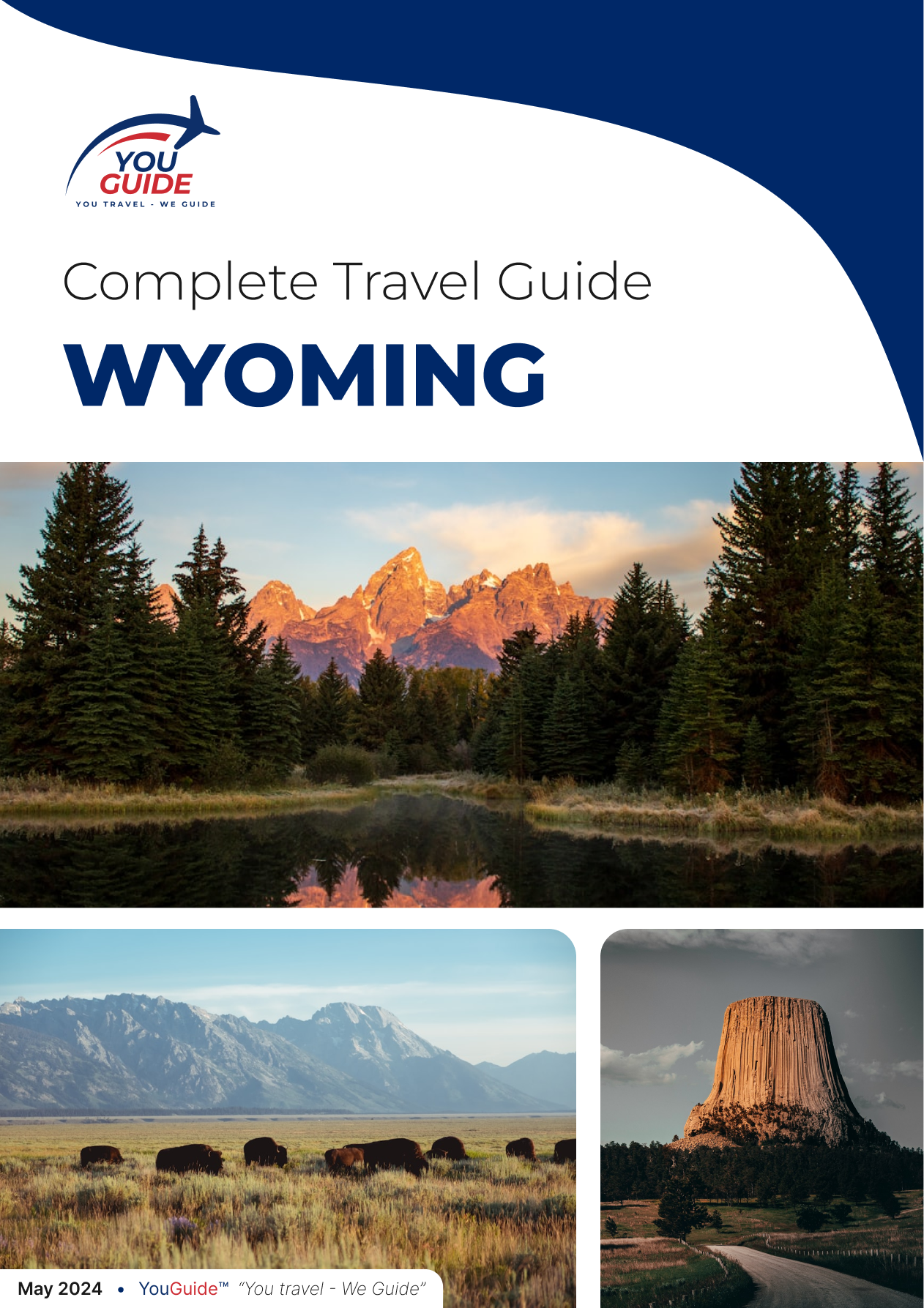 The complete travel guide for Wyoming